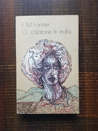 Edward Morgan Forster – O calatorie in India