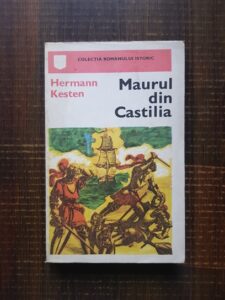 Hermann Kesten - Maurul din Castilia