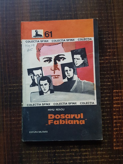 Mihu Neagu - Dosarul Fabiana