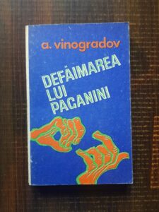 A. Vinogradov - Defaimarea lui Paganini