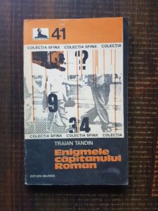 Traian Tandin - Enigmele capitanului Roman