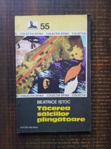 Beatrice Istoc - Tacerea salciilor plangatoare