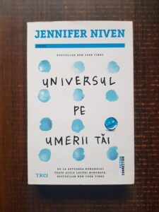 Jennifer Niven - Universul pe umerii tai