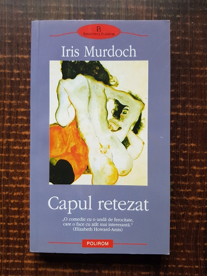 Iris Murdoch - Capul retezat