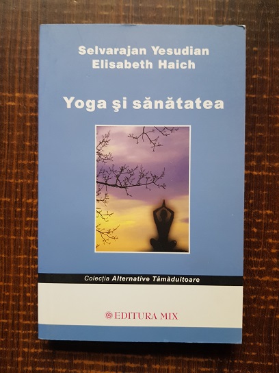 Selvarajan Yesudian – Yoga si sanatatea