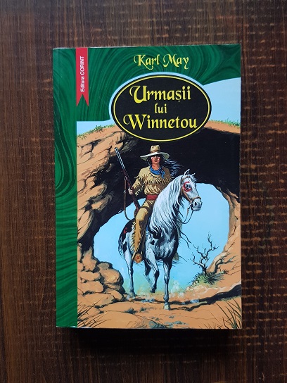 Karl May – Urmasii lui Winnetou