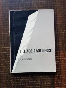 George Calinescu - I. Eliade Radulescu