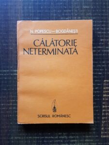 N. Popescu-Bogdanesti - Calatorie neterminata