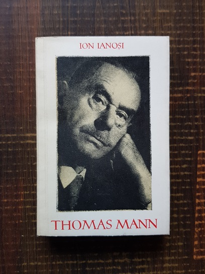 Ion Ianosi – Thomas Mann