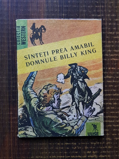 Niculae Franculescu – Sunteti prea amabil domnule, Billy King