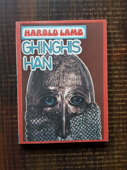 Harold Lamb – Ghinghis-Han