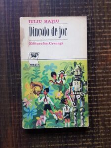 Iuliu Ratiu - Dincolo de joc
