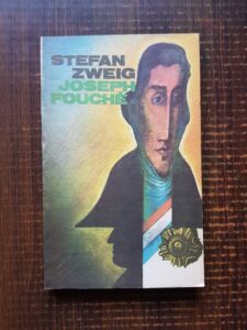 Stefan Zweig - Joseph Fouche