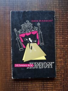 Ioan Massoff - I. D. Ionescu de la Iunion