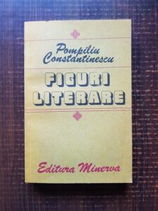 Pompiliu Constantinescu - Figuri literare