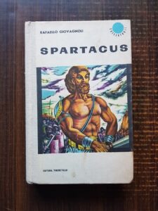 Rafaello Giovagnoli - Spartacus (1967, editie cartonata)