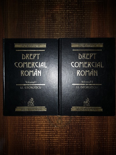 I. L. Georgescu – Drept comercial roman 2 volume