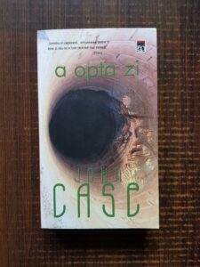 John Case - A opta zi