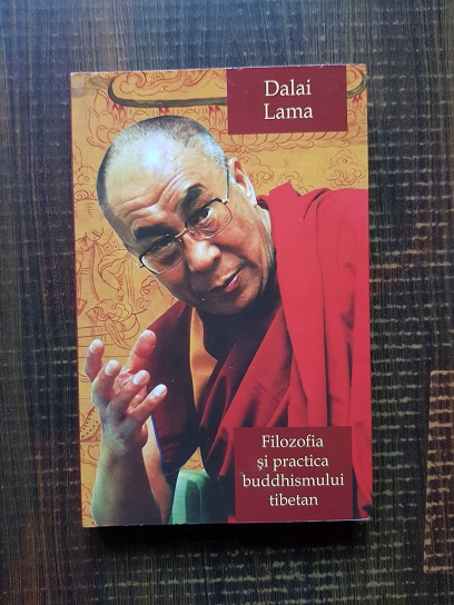 Dalai Lama – Filozofia si practica buddhismului tibetan