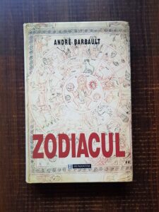 Andre Barbault - Zodiacul (1995, editie cartonata)