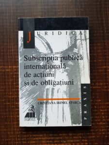 Cristiana Irinel Stoica - Subscriptia publica internationala de actiuni si de obligatiuni (2000)