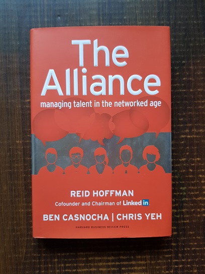 Reid Hoffman, Ben Casnocha, Chris Yeh – The alliance. Managing talent in the networked age