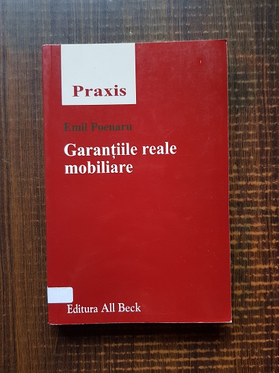 Emil Poenaru – Garantiile reale mobiliare (2004)