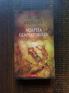 Gordon Russell - Noaptea gladiatorului