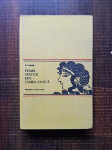 D. Tudor - Femei vestite din lumea antica