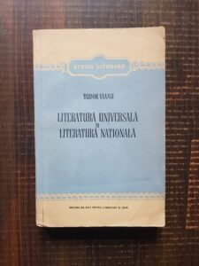 Tudor Vianu - Literatura universala si literatura nationala