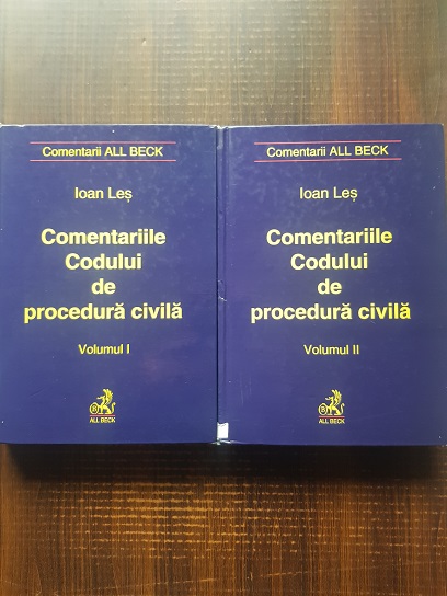 Ioan Les – Comentariile Codului de procedura civila 2 volume