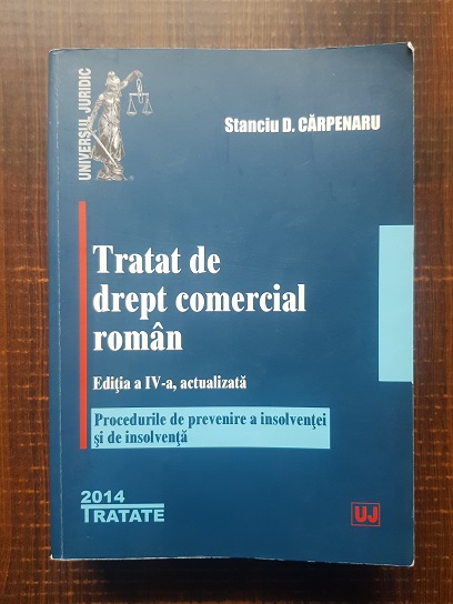 Stanciu D. Carpenaru – Tratat de drept comercial roman