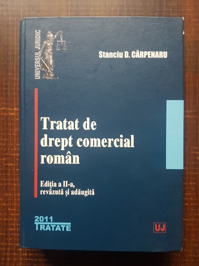 Stanciu D. Carpenaru – Tratat de drept comercial roman