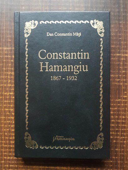 Dan Constantin Mata – Constantin Hamangiu 1867-1932