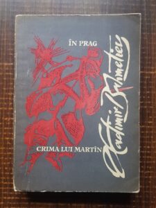 Vladimir Bahmetiev - Crima lui Martin. In prag