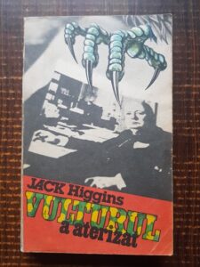 Jack Higgins - Vulturul a aterizat