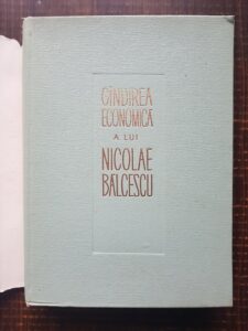 Sultana Suta Selejean - Gandirea economica a lui Nicolae Balcescu