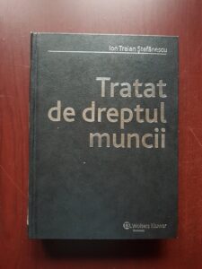 Ion Traian Stefanescu - Tratat de dreptul muncii (2007)