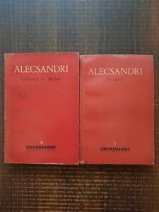 Vasile Alecsandri – Proza. Calatorie in Africa. Dridri 2 volume (1960)