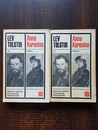 Lev Tolstoi – Anna Karenina 2 volume