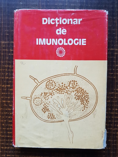 Ioan Moraru, Eugen Paunescu – Dictionar enciclopedic de imunologie