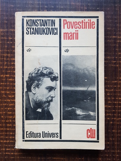 Konstantin Staniukovici – Povestirile marii