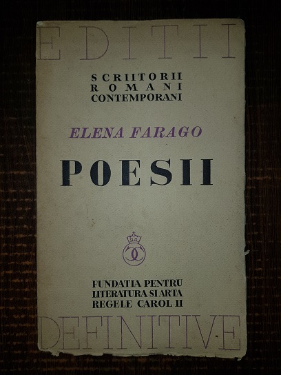 Elena Farago – Poesii 1906-1936 (1937, exemplarul 1179)