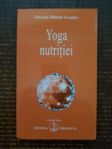 Omraam Mikhael Aivanhov - Yoga nutritiei