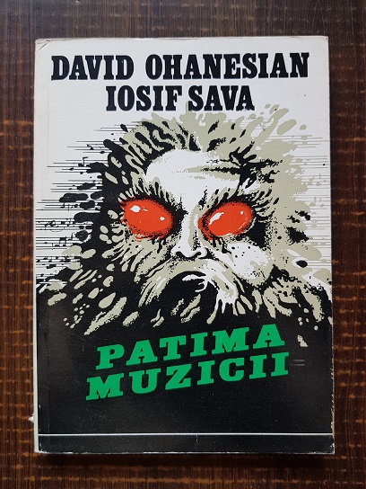 David Ohanesian, Iosif Sava – Patima muzicii