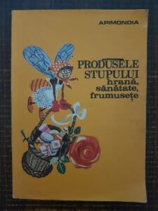 V. Harnaj - Produsele stupului. Hrana, sanatate, frumusete
