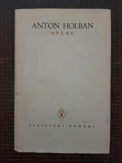 Anton Holban – Opere. Volumul 1