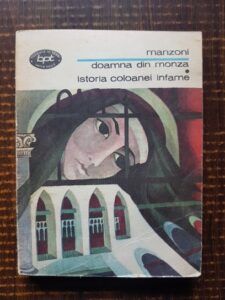 Alessandro Manzoni - Doamna din Monza. Istoria coloanei infame