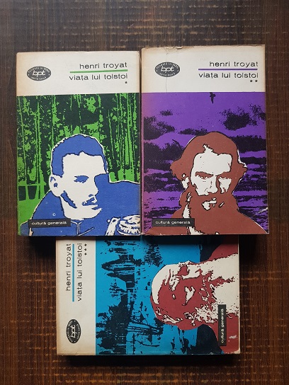 Henri Troyat – Viata lui Tolstoi 3 volume