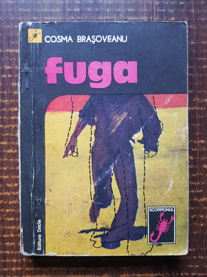 Cosma Brasoveanu – Fuga